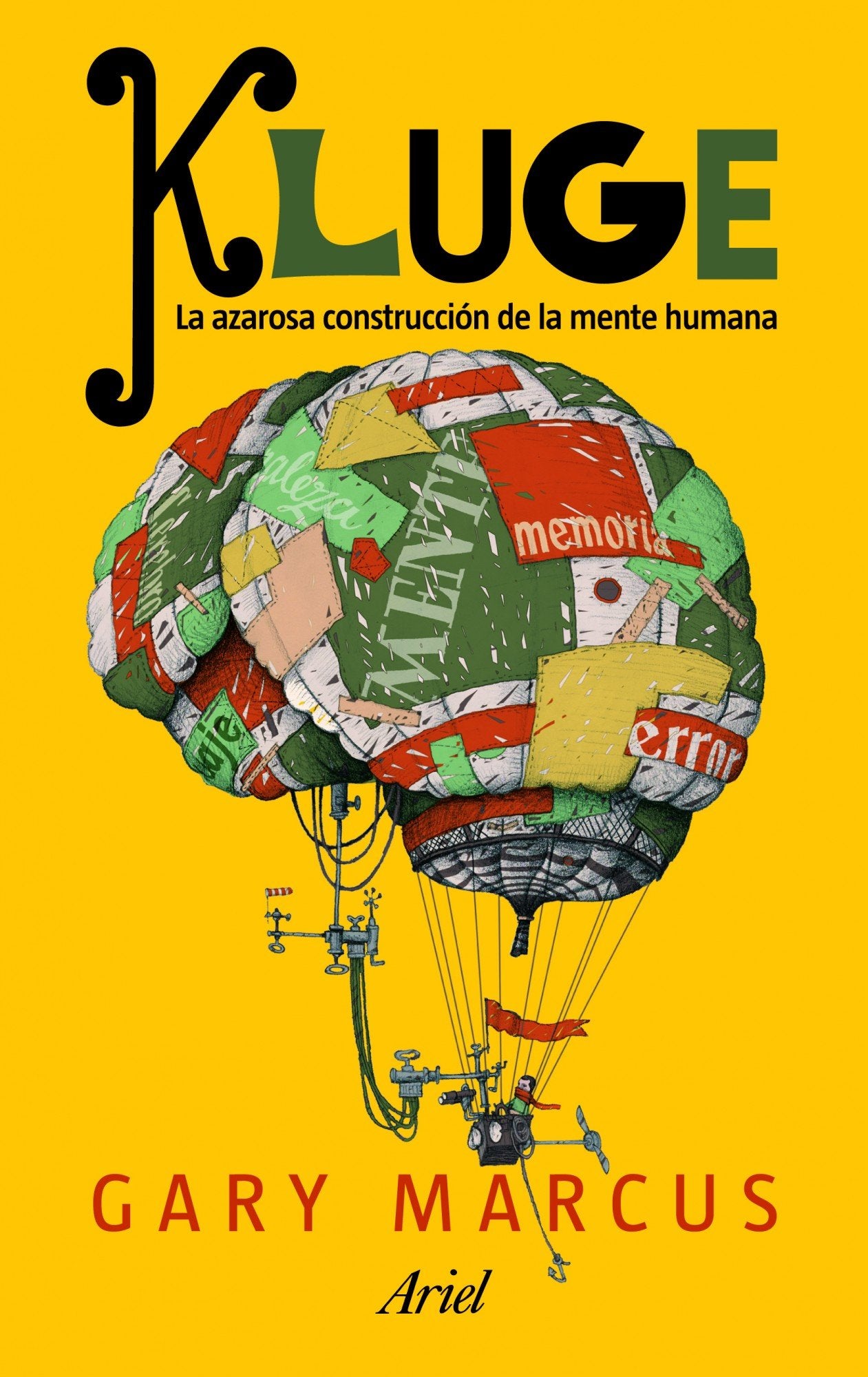 Kluge: La azarosa construcción de la mente humana.: 1 (Claves)