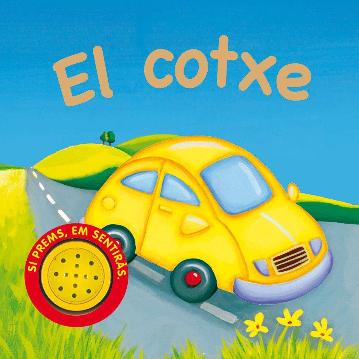 Cotxe (Vehicles Sorollosos)