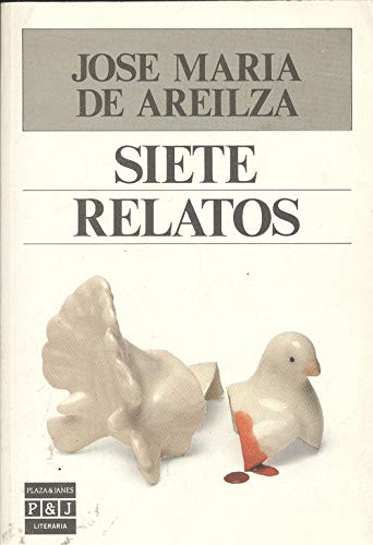 Siete Relatos/7 Stories (Plaza & Janés/literaria)