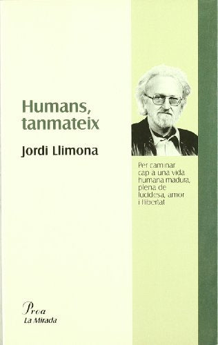 Humans, tanmateix (MIRADA (LIT))