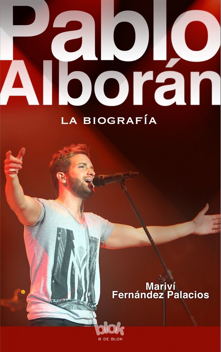 Pablo Alborán. La biografía 100% no oficial (Conectad@s)