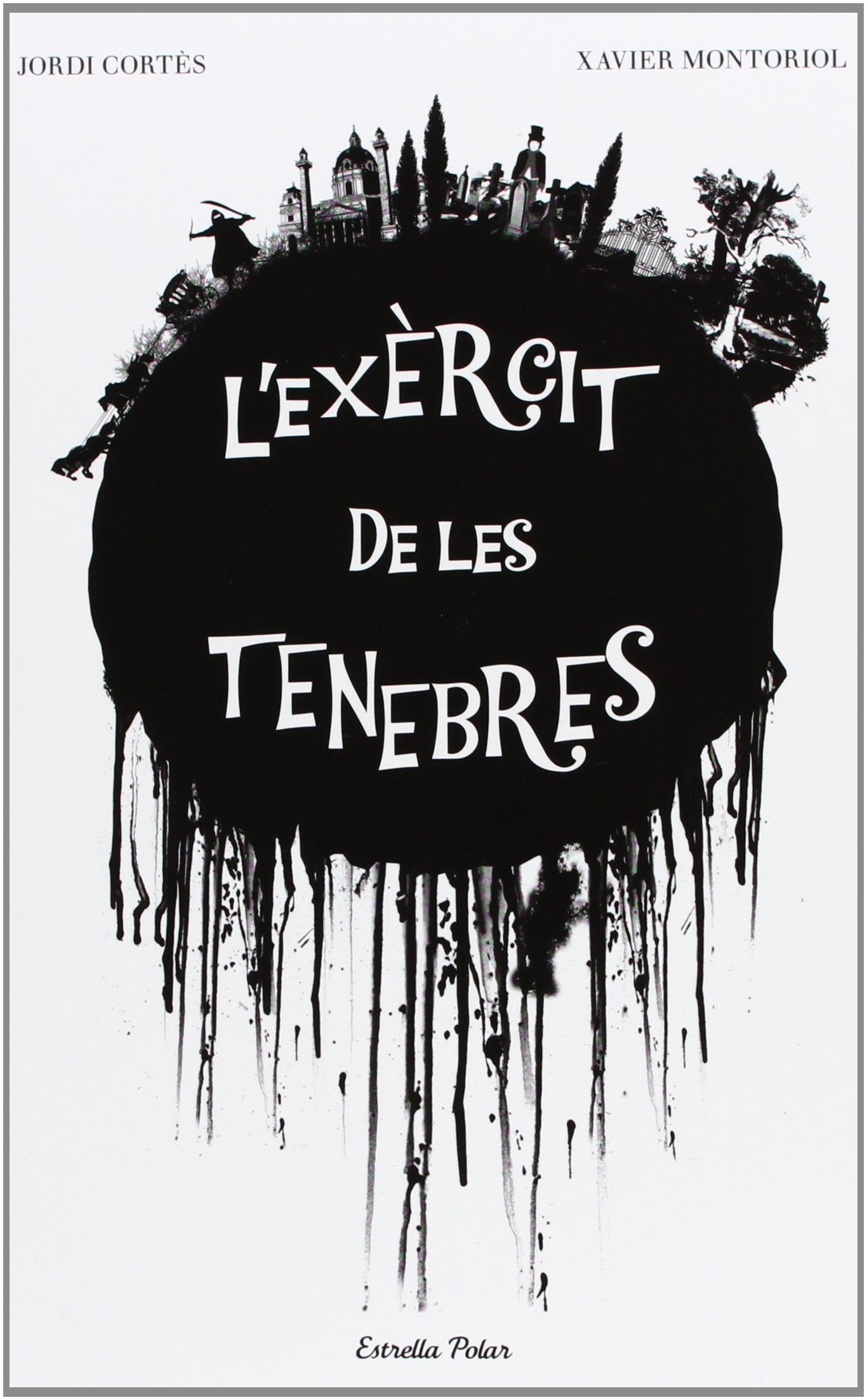 L'Exèrcit De Les Tenebres (L' illa del temps)