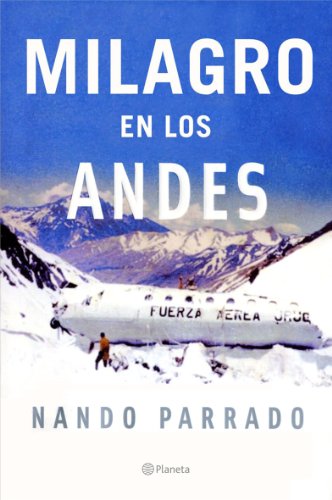 Milagro en los Andes (Planeta)