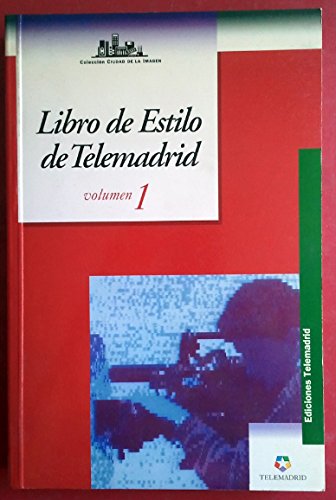 Libro de estilo de telemadrid vol.1