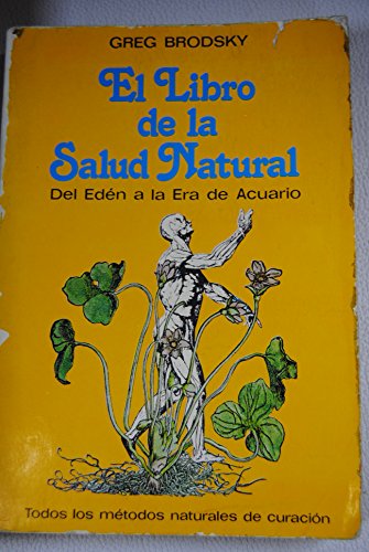 El libro de la salud natural (deleden a la era de acuario)