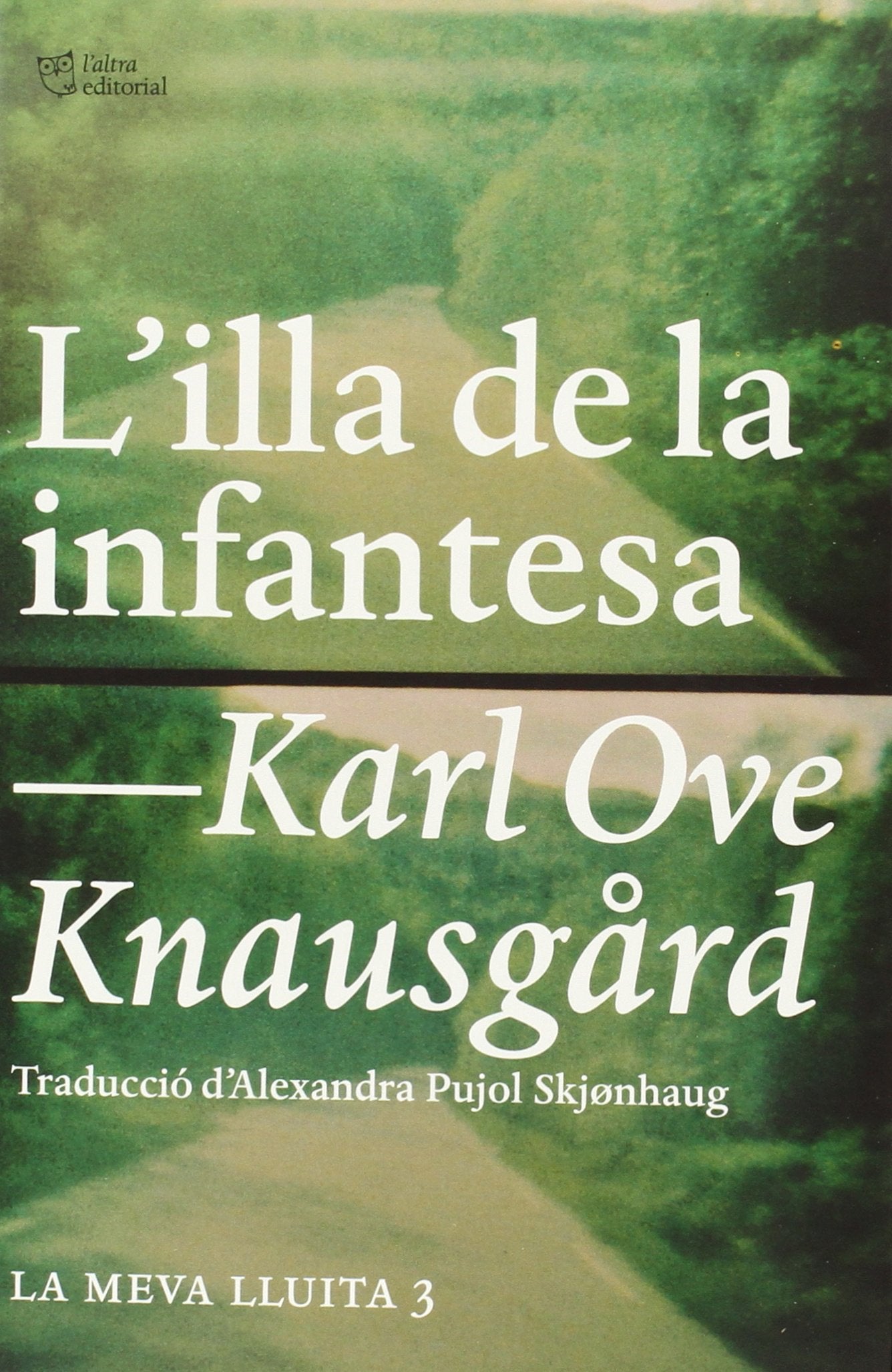 L'illa de la infantesa: La meva lluita 3