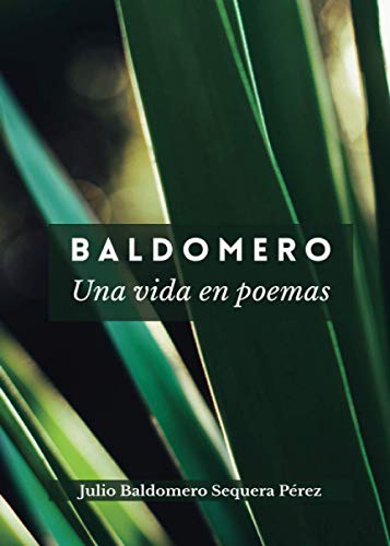 Baldomero, una vida en poemas