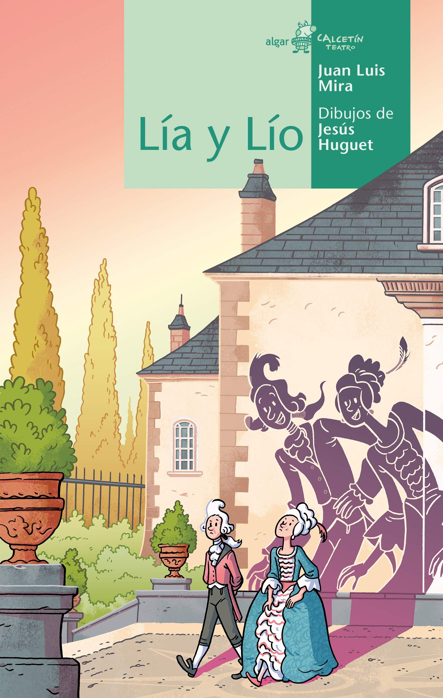 Lía y Lío: 6 (Calcetín de Teatro)