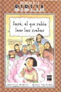 José, el que sabía leer los sueños (Mitos y leyendas)