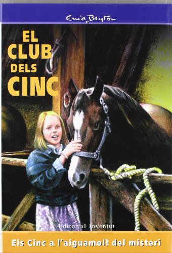 Els cinc a l'aiguamoll del misteri (EL CLUB DELS CINC)