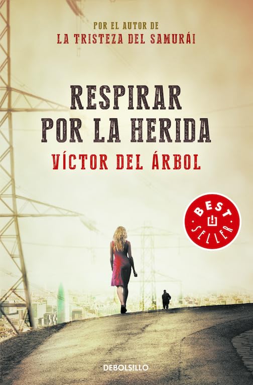 Respirar por la herida (Best Seller)
