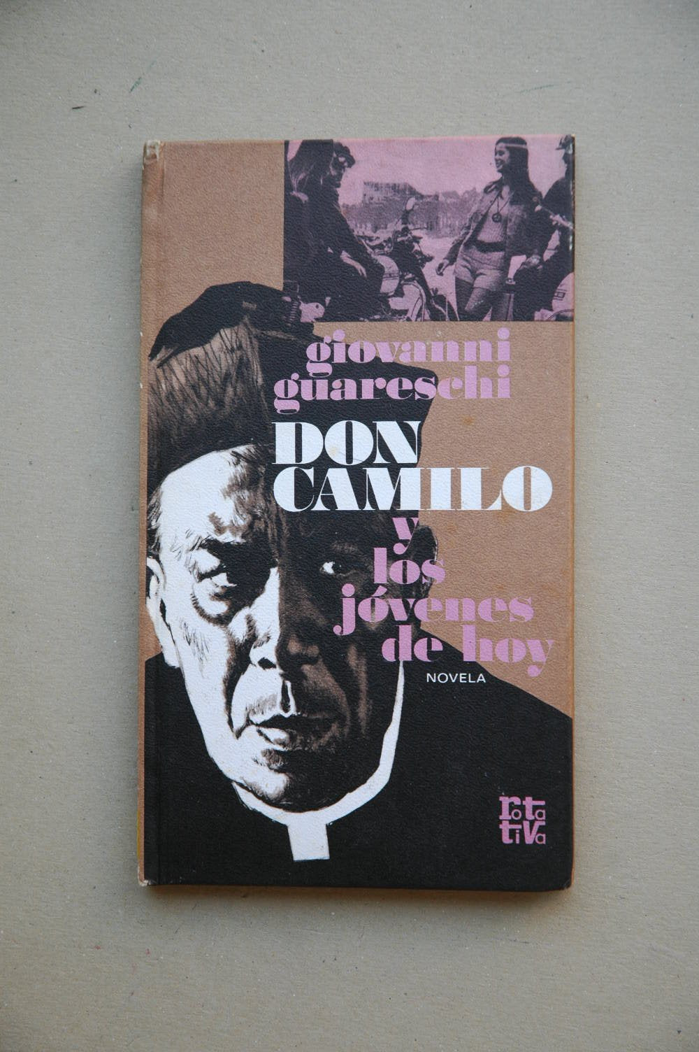 Don Camilo y los jóvenes de hoy : novela / Giovanni Guareschi ; [traducción de Domingo Pruna]