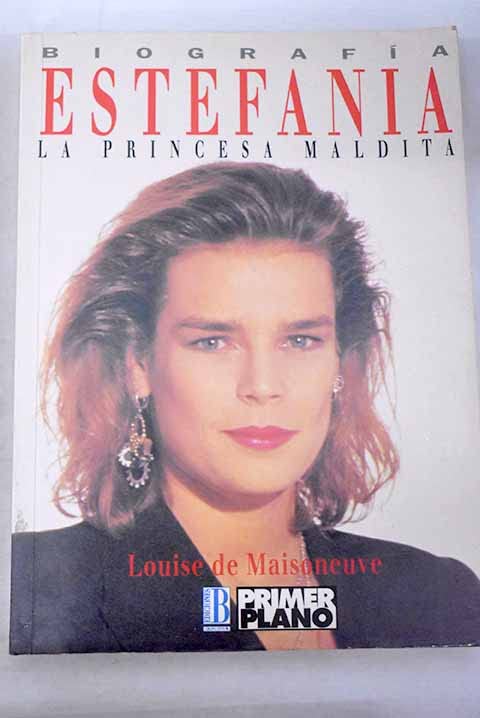 Estefania, la princesa maldita