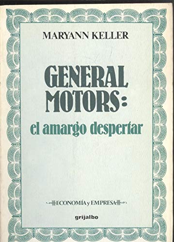 General motors: el amargo despertar