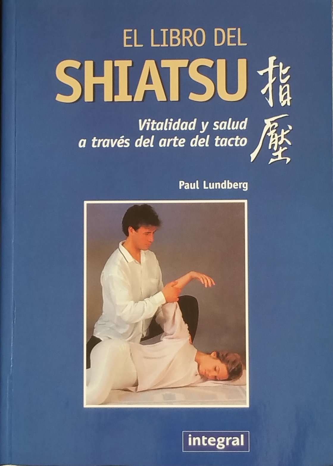 Libro del shiatsu: 048 (OTROS INTEGRAL)