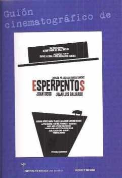 Guion Cinematografico De Esperpen (FESTIVAL DE MALAGA CINE ESPAÑOL)