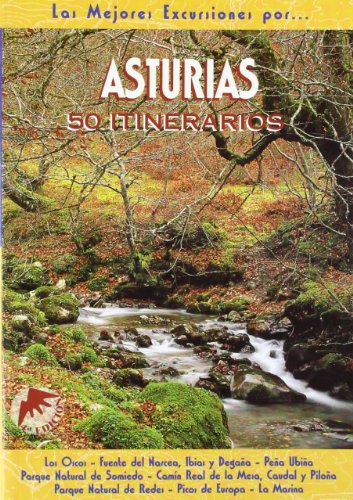 Asturias. 50 itinerarios (SIN COLECCION)