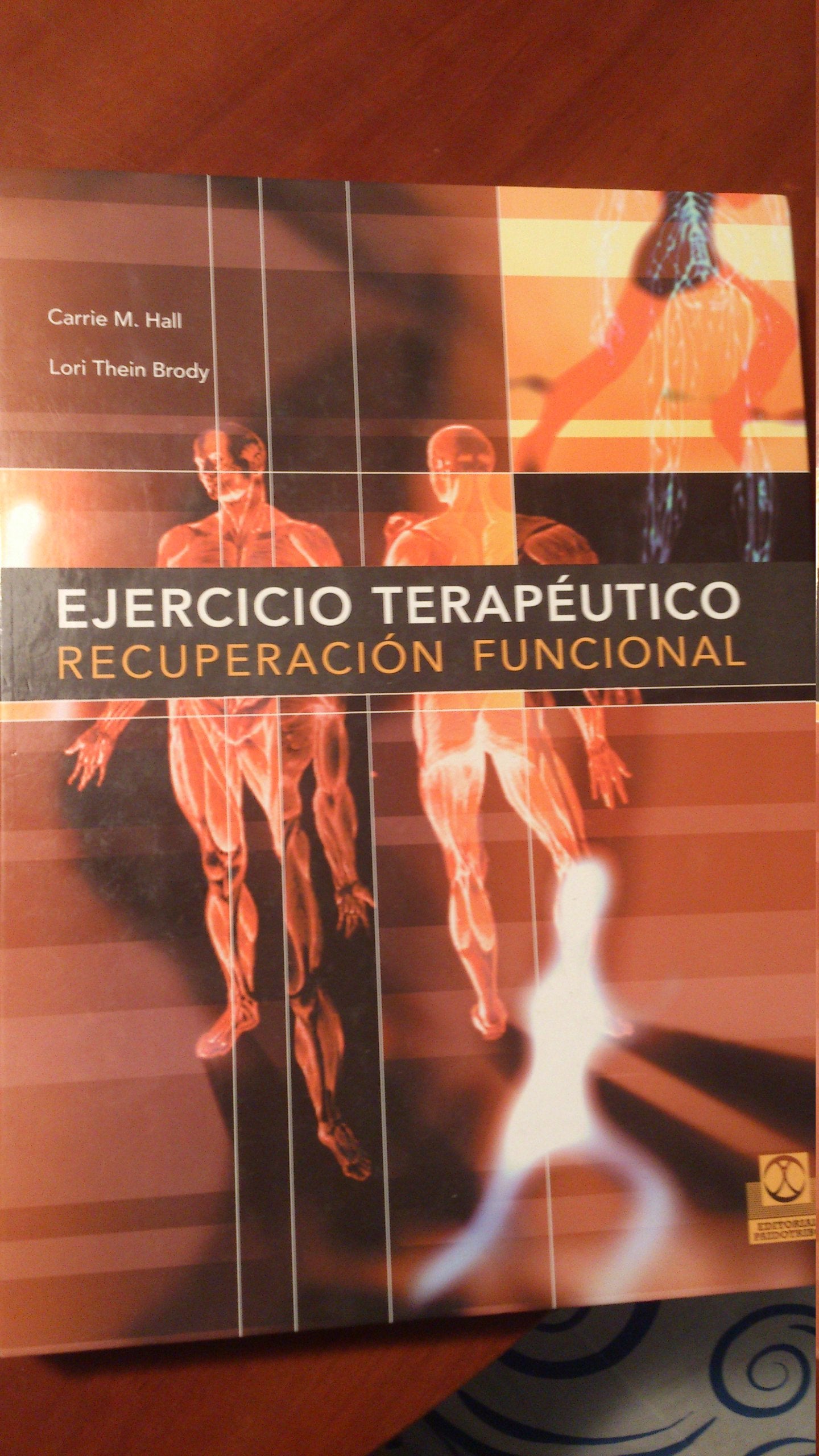 Ejercicio terapéutico. Recuperación funcional (Bicolor) (Medicina)