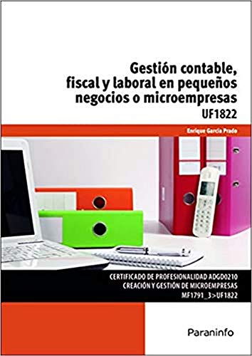 Gestión contable, fiscal y laboral en pequeños negocios o microempresas