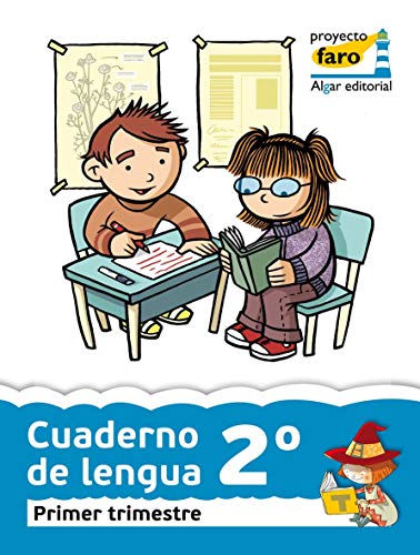 Cuaderno de lengua. 1 trimestre. 2 Primaria (Proyecto Faro) - 9788498453645