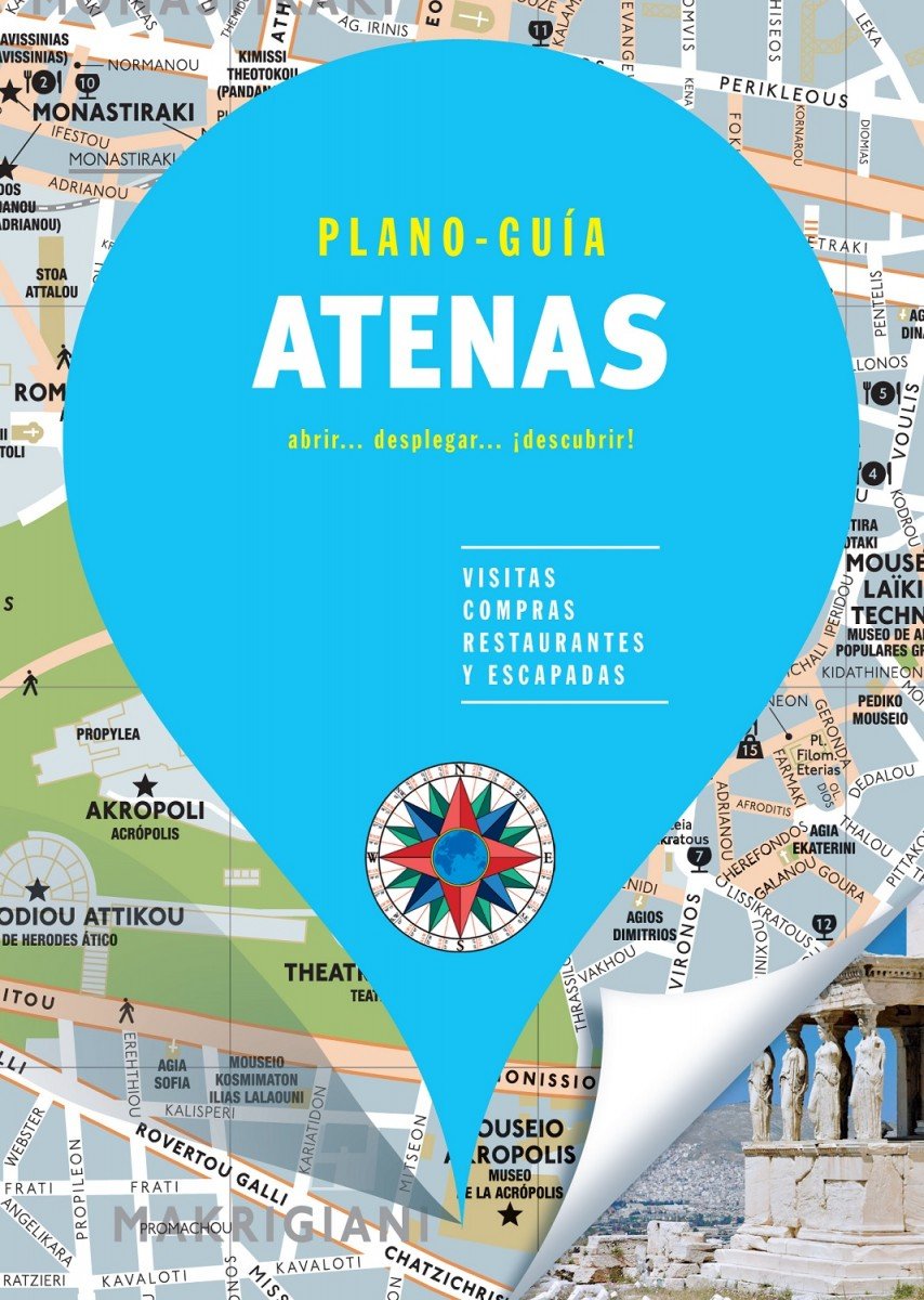 Atenas (Plano-Guía): Visitas, compras, restaurantes y escapadas