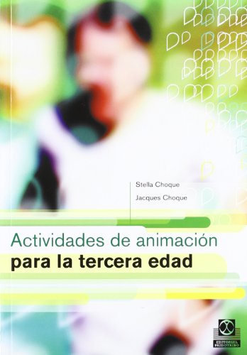 Actividades de animación para la tercera edad