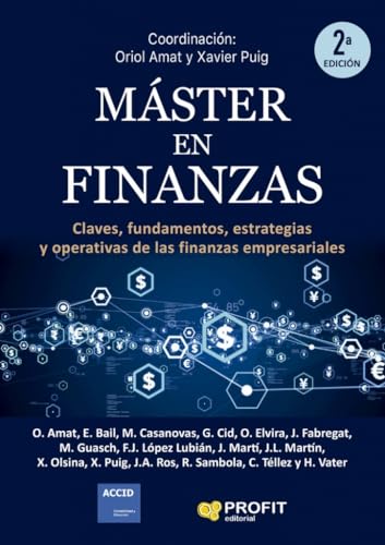 Master En Finanzas - Claves, Fundamentos, Estrategias Y Operativas De Las Finanzas Empresariales