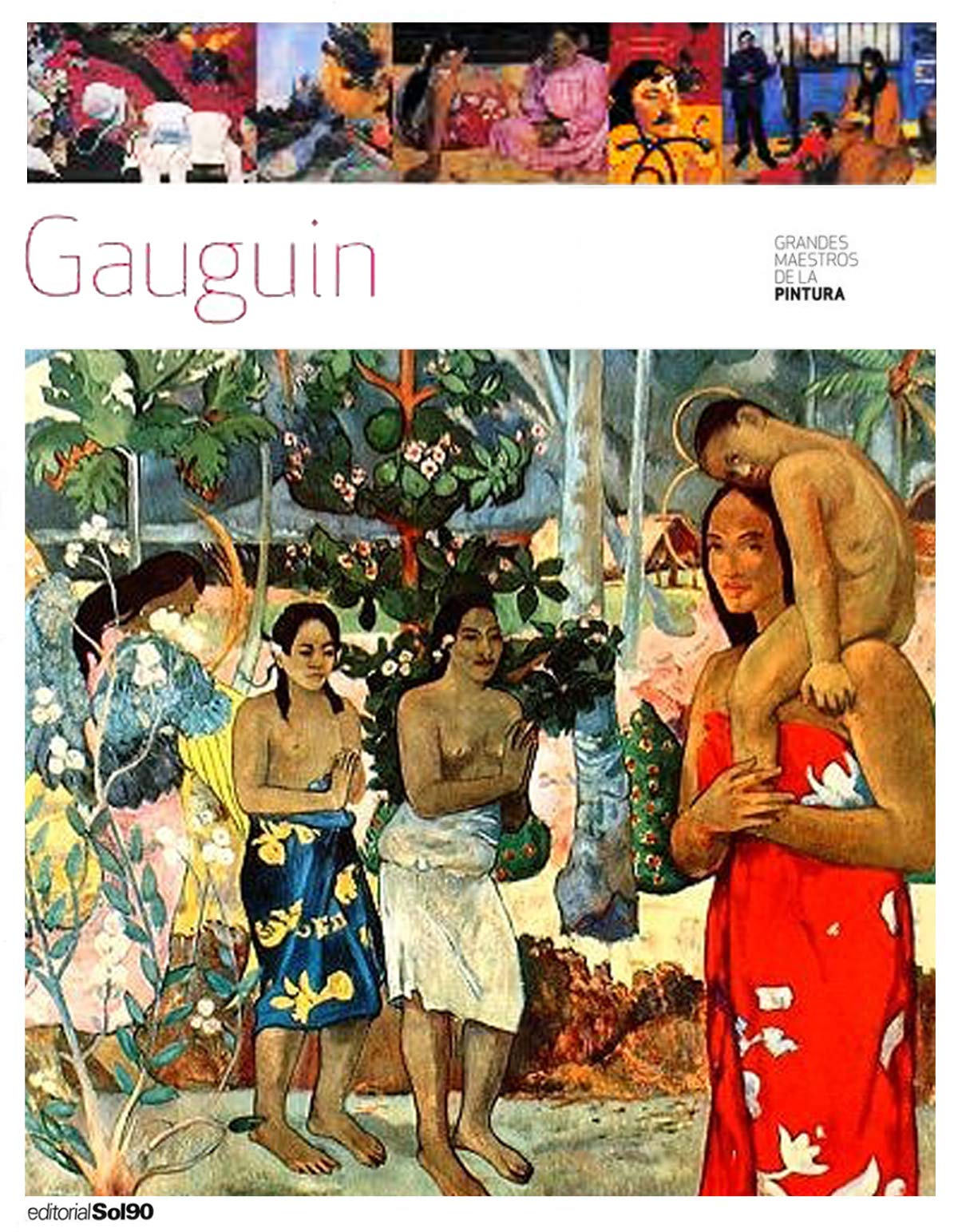 grandes maestros de la pintura: gauguin