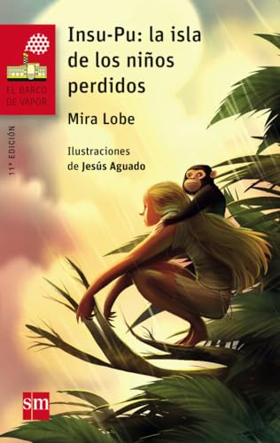 Insu-Pu: La isla de los niños perdidos: Isla de los ninos perdidos: 182 (El Barco de Vapor Roja)