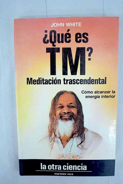 Que es t. m.? meditacion trascendental