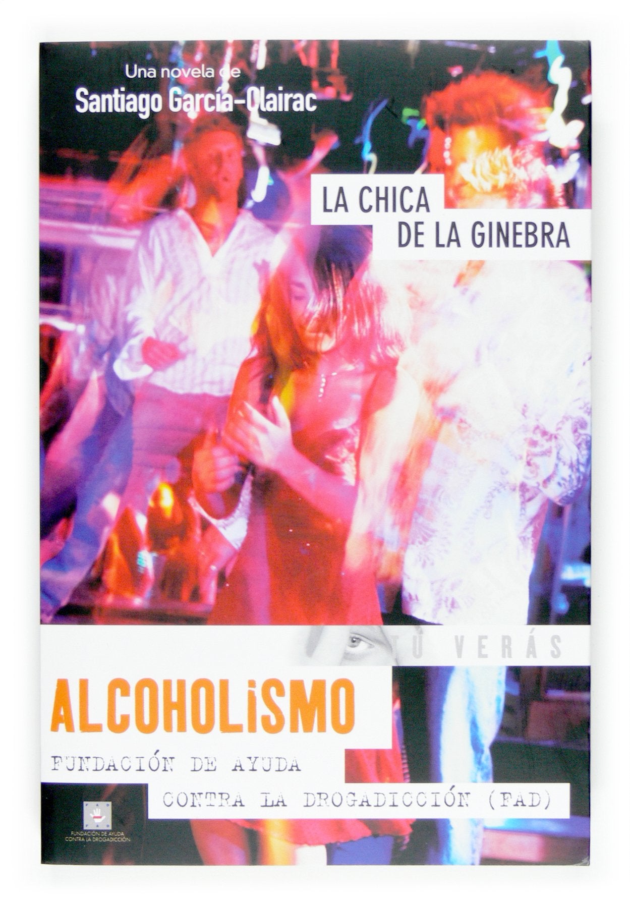 Alcoholismo. La chica de la ginebra: 7 (Tu verás)