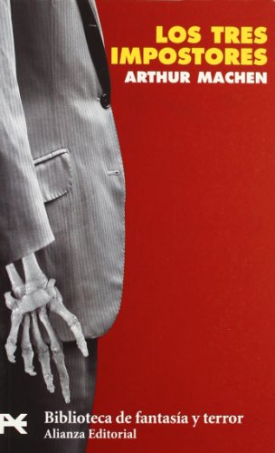Los tres impostores (El libro de bolsillo - Bibliotecas temáticas - Biblioteca de fantasía y terror)