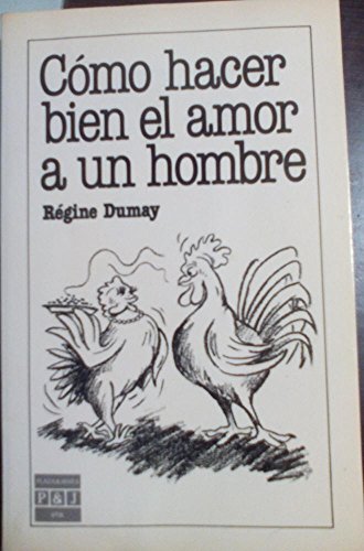 Como hacer bien el amor a un hombre
