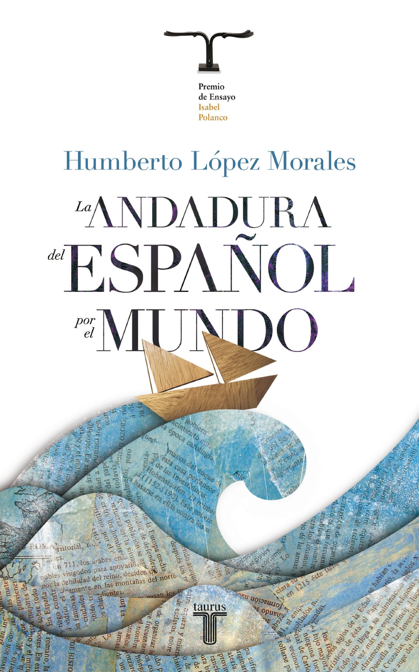 La andadura del español por el mundo (Historia)