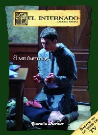 8 milímetros (El internado)