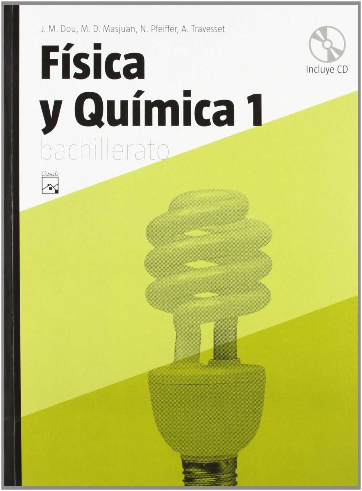 Física y Química 1 Bachillerato (2008) - 9788421838938 (SIN COLECCION)