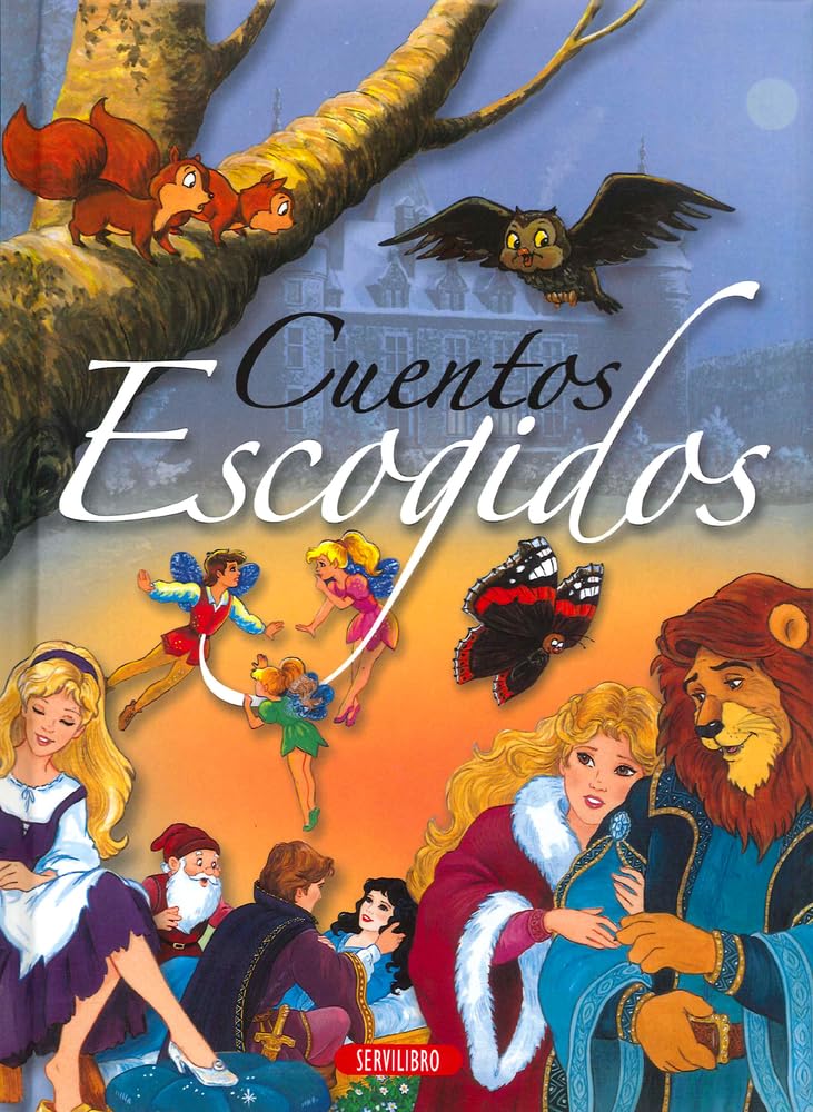 Cuentos Escogidos / Stories Chosen