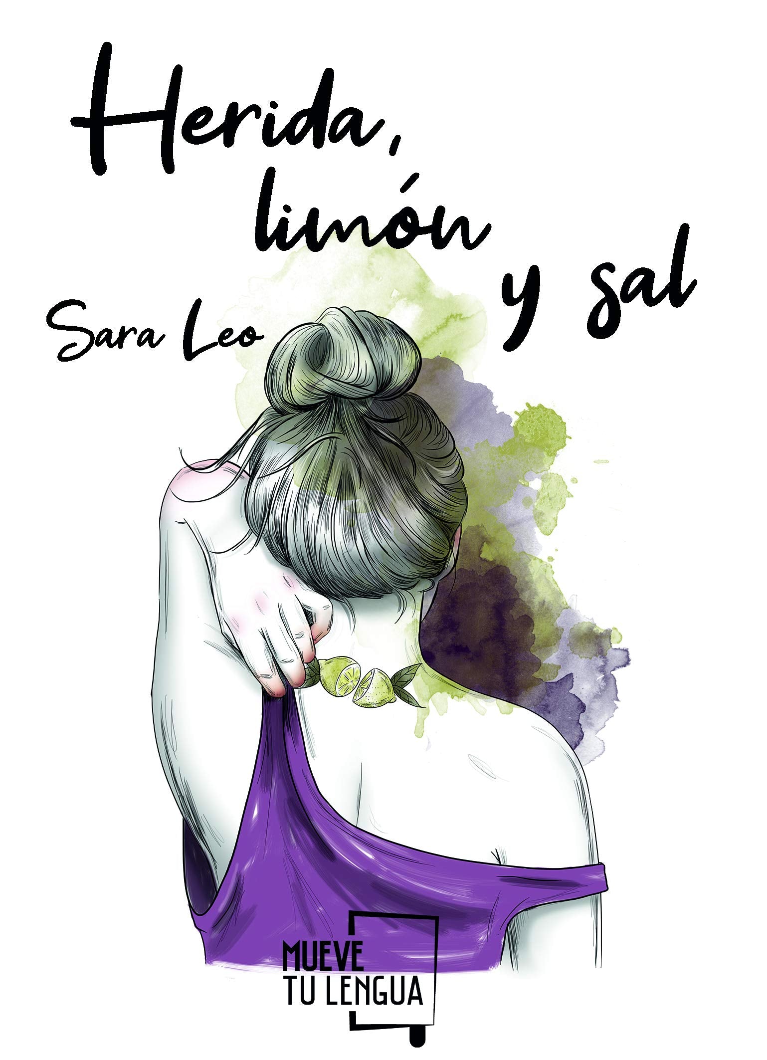 Herida, limón y sal: 52 (Poesía)
