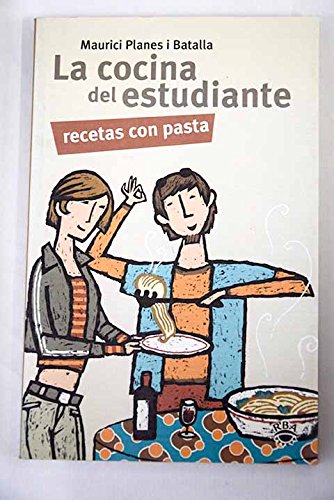 La cocina del estudiante - pasta: 010 (OTROS GASTRONOMÍA)