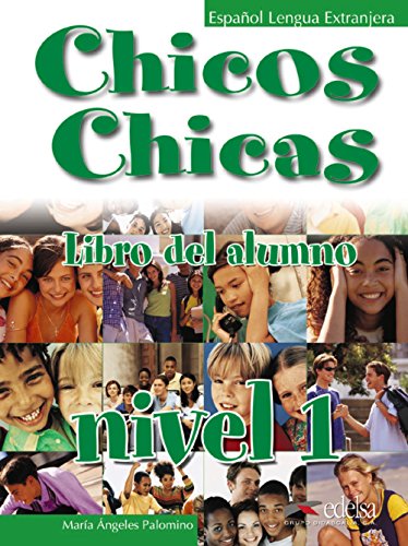 Chicos chicas 1 - libro del alumno: Libro del alumno 1: Vol. 1