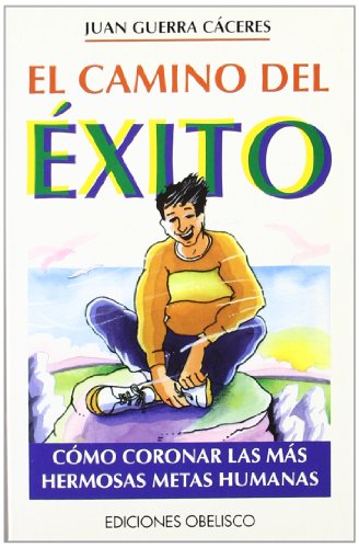 Camino del exito, el