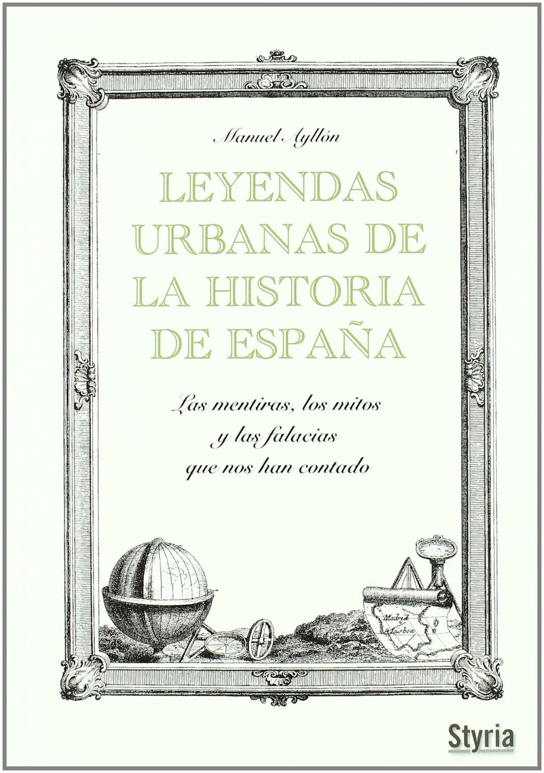 Leyendas Urbanas De La Historia D
