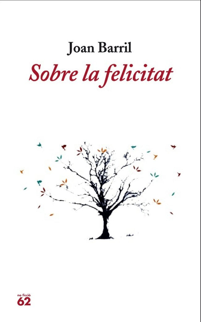 Sobre La Felicitat (No Ficció)
