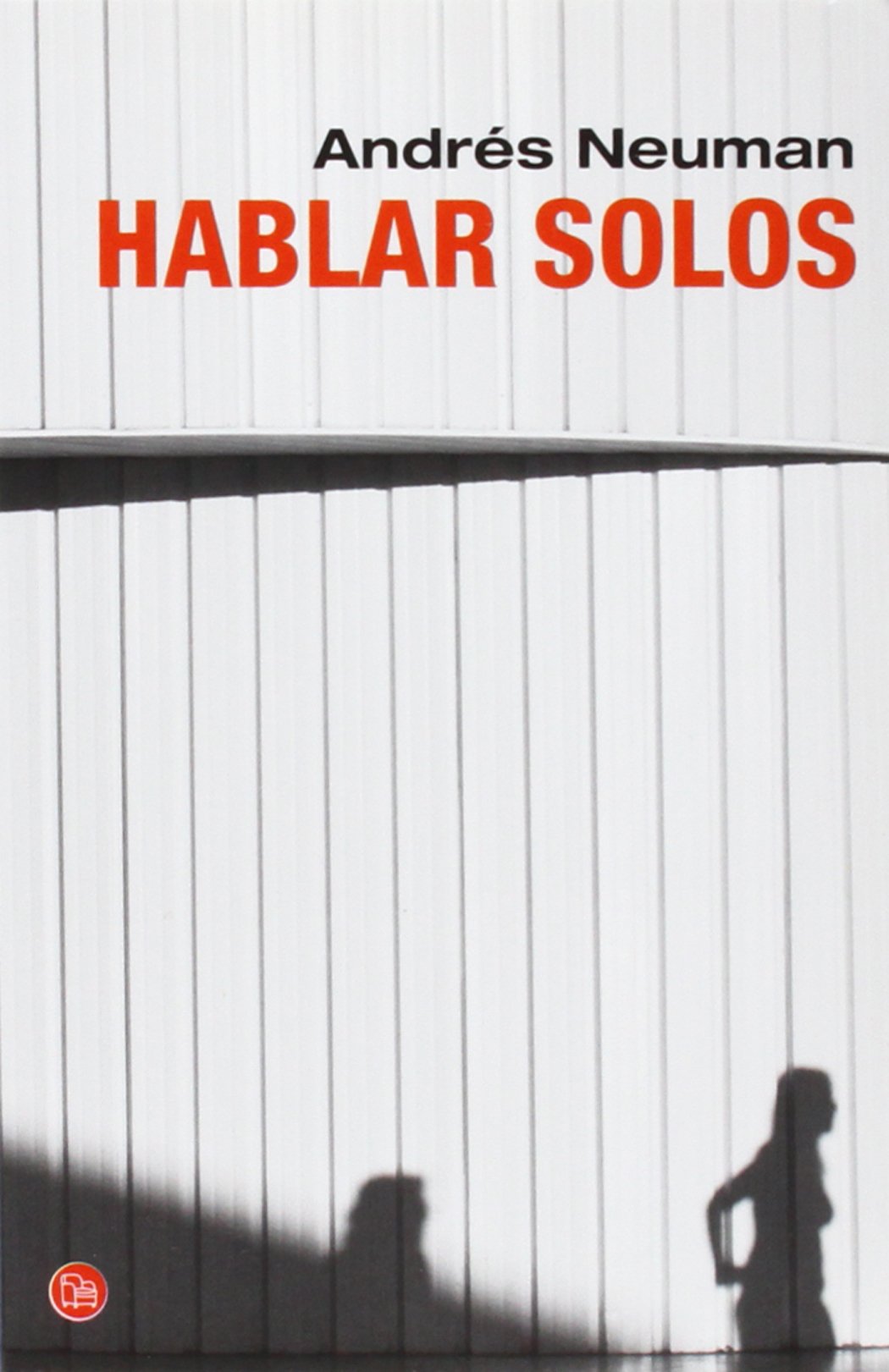 Hablar solos (bolsillo): Fabricated Memories (FORMATO GRANDE)