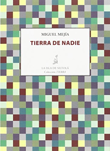 TIERRA DE NADIE