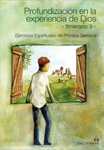 Profundización en la Experiencia de Dios. Itinerario 3: Ejercicios Espirituales de Primera Semana: 92 (Pastoral)