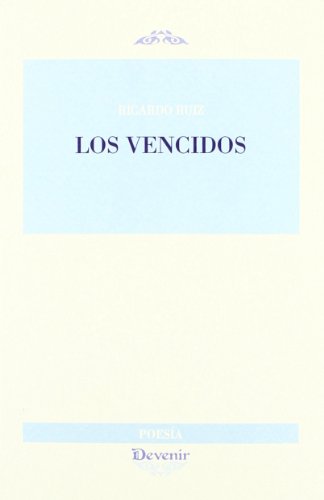 Los vencidos