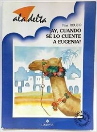 ¡ ay,cuando se lo cuente a eugenia !