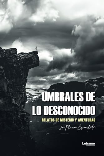 Umbrales de lo desconocido