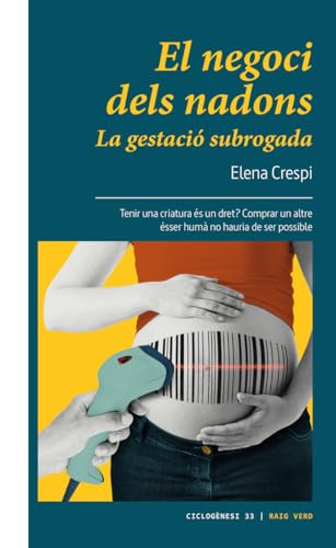 El negoci dels nadons.: La gestació subrogada: 33 (Ciclogènesi)
